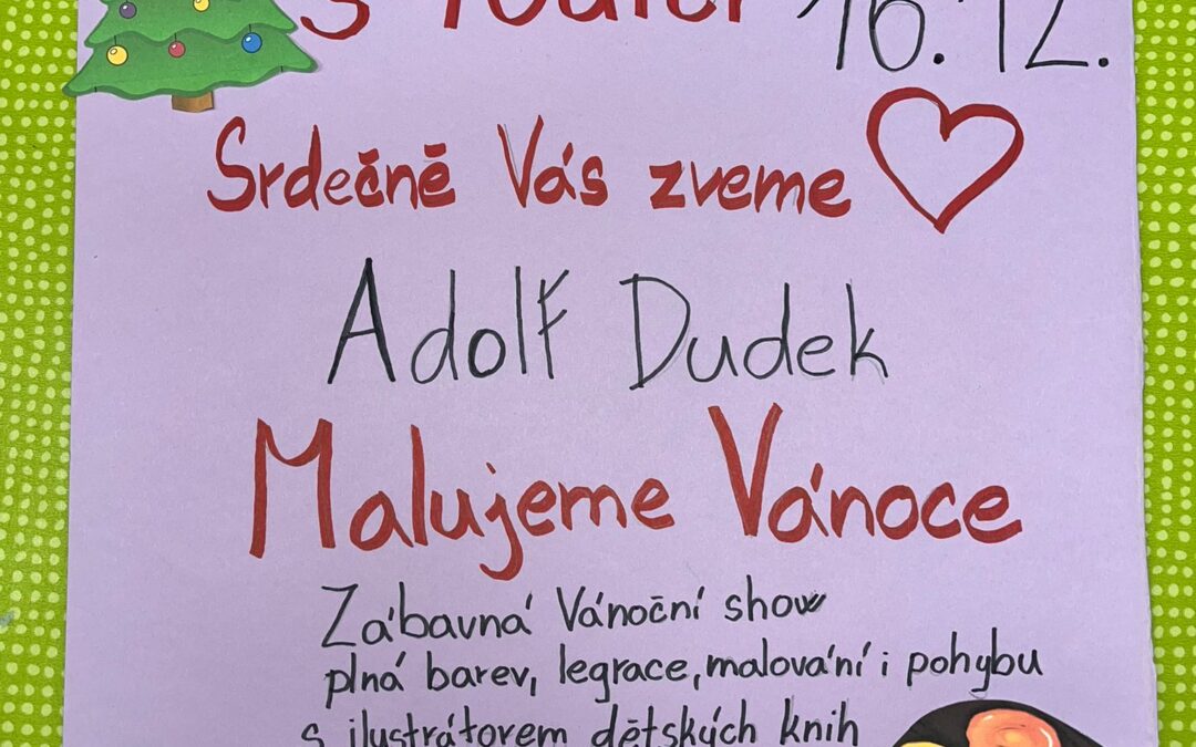 MALUJEME VÁNOCE S ADOLFEM DUDKEM